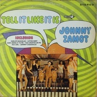 Johnny Zamot: Tell It Like It Is